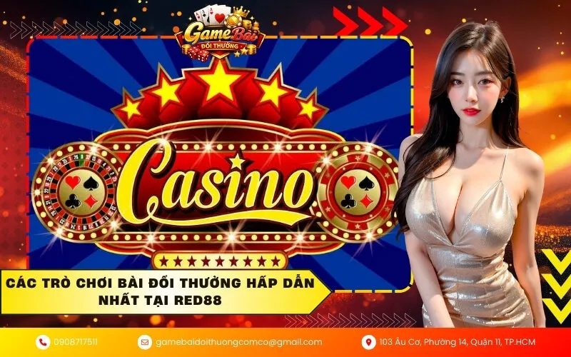 Các trò chơi bài đổi thưởng hấp dẫn nhất tại Red88