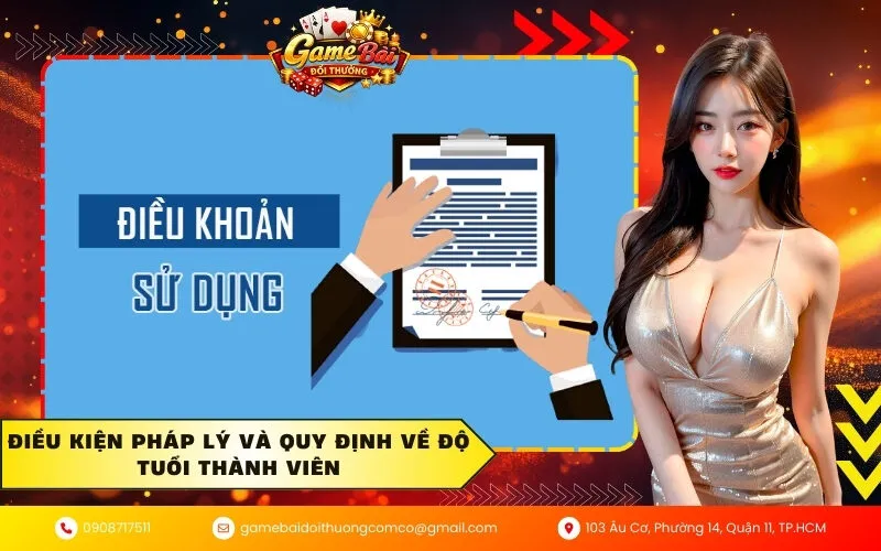 Điều kiện pháp lý và quy định về độ tuổi thành viên