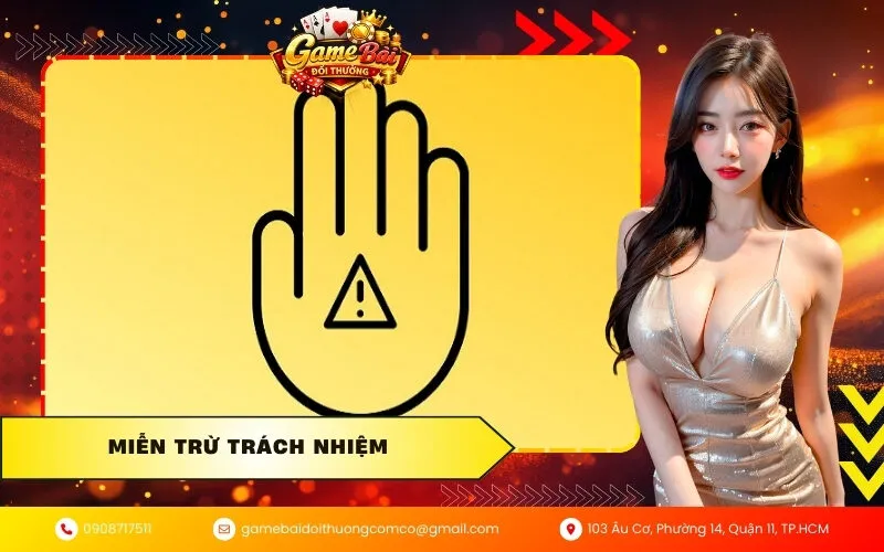 Miễn Trừ Trách Nhiệm